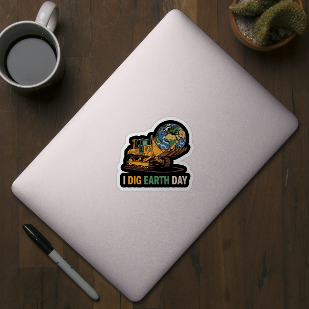 I Dig Earth Day Bulldozer Cute Truck Boys Kids Toddlers by Creatifly Graphic Tees